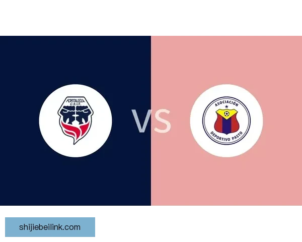 福塔雷绍对阵帕斯托精彩回顾与比赛关键分析